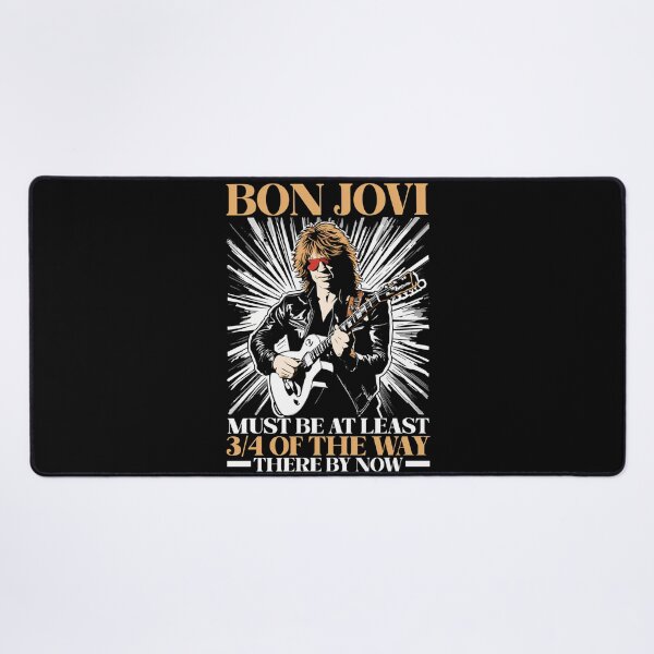 Item preview, Bon Jovi Must Be At Least 34 Of The Way There By Now designed and sold by M-For-Minimal.