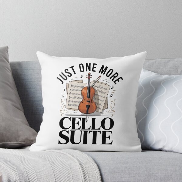 Item preview, Just One More Cello Suite - Funny Cellist Quote designed and sold by HappyDelights.