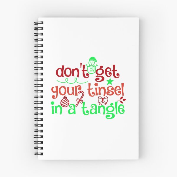 Item preview, Don’t Get Your Tinsel in a Tangle Funny Christmas Quote designed and sold by FuzionRaptor.