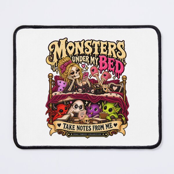 Item preview, ⚡Dead Trendy Collection ⚡- Monsters Under My Bed Take Notes From Me designed and sold by WheelieGdArt.