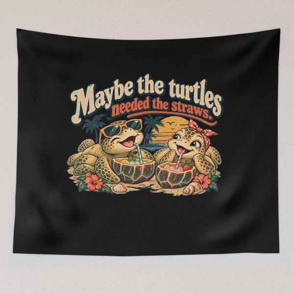 Item preview, Maybe The Turtles Needed The Straws Sarcastic Sea Turtle designed and sold by Crystal-Tree.
