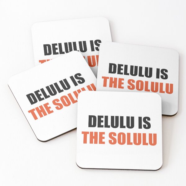 Item preview, Delulu Is The Solulu Funny Meme designed and sold by Alphakenon.