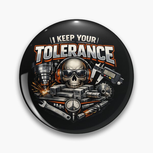 Item preview, I Keep Your Tolerance – Machinist Metalworking Skull designed and sold by SidTastic .
