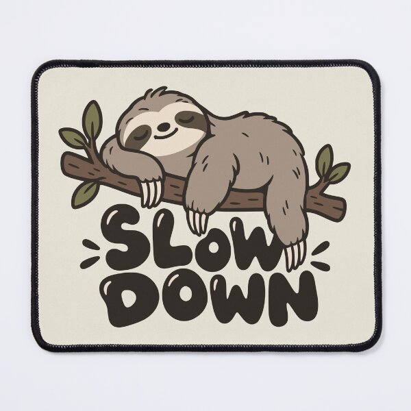Item preview, Slow Down Cute Sleeping Sloth designed and sold by Doodlywood.