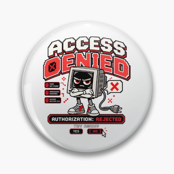 Item preview, Access Denied – Retro Pixel Computer Error Humor designed and sold by Mad Factory Designs.