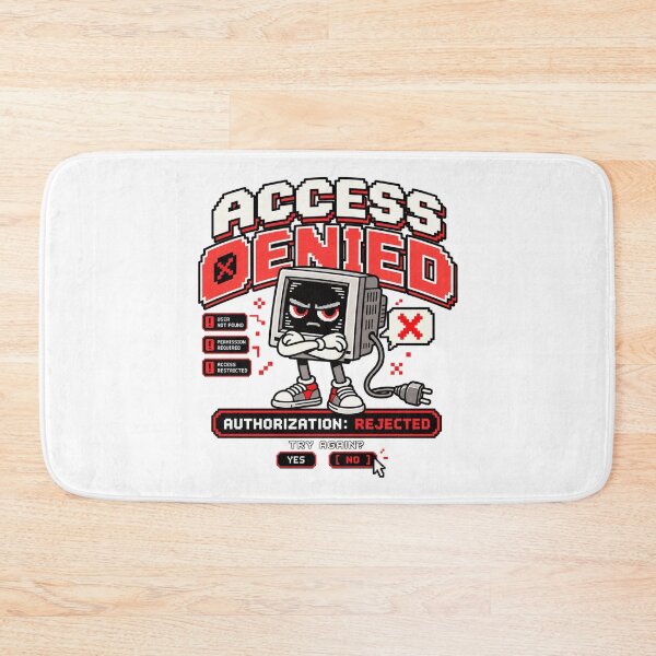 Item preview, Access Denied – Retro Pixel Computer Error Humor designed and sold by Mad Factory Designs.