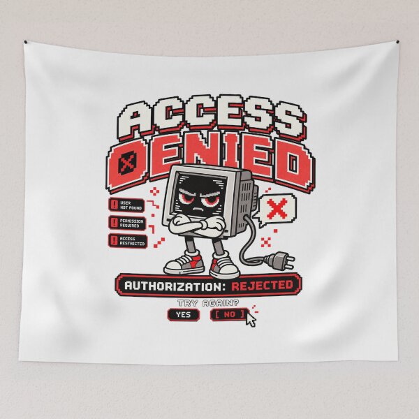 Item preview, Access Denied – Retro Pixel Computer Error Humor designed and sold by Mad Factory Designs.