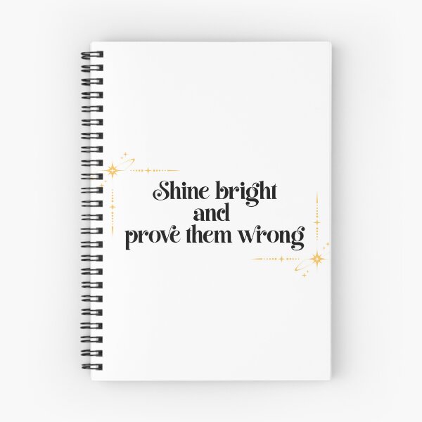 Item preview, Shine Bright, Prove Them Wrong 2 designed and sold by ahershberger1.