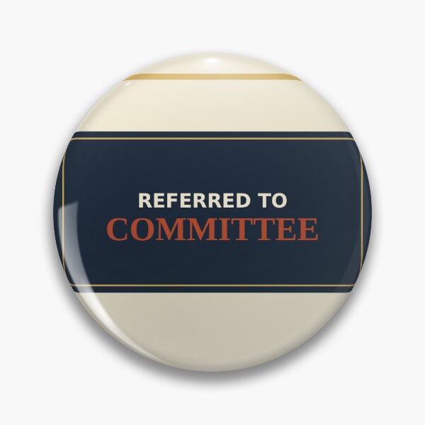 Item preview, Referred To Committee designed and sold by PhoenixTShirtz.