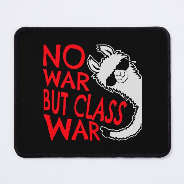 Item preview, No war but class war Political Llama Sunglasses Text designed and sold by shirt-o-mat.