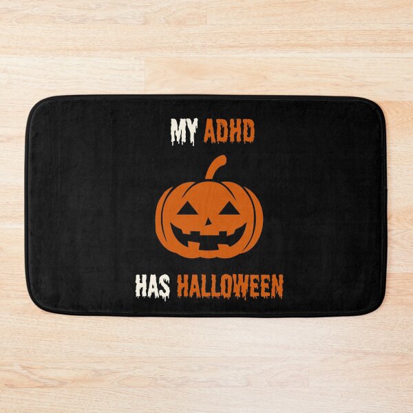 Item preview, My ADHD has Halloween Funny ADHD Halloween Pumpkin designed and sold by T-version.