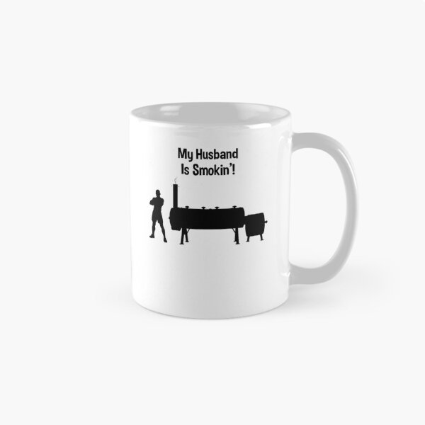 Item preview, My Husband Is Smokin Funny BBQ Pitmaster Wife Humor designed and sold by 198tees.