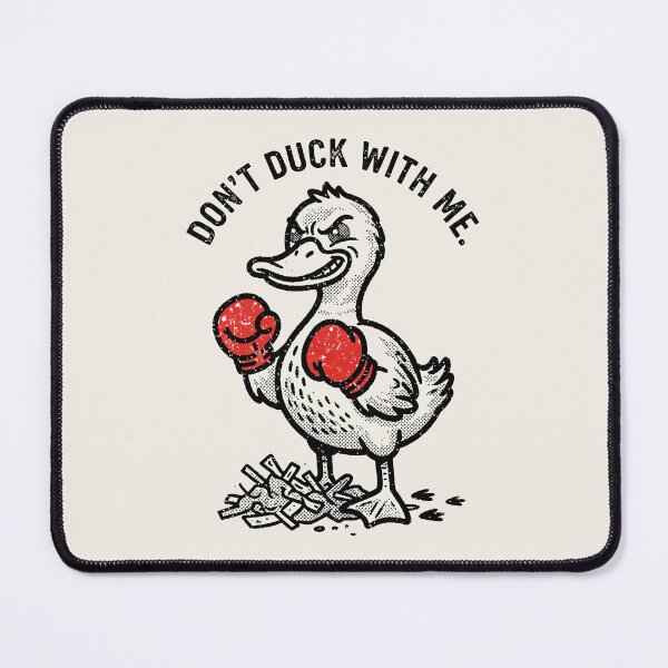 Item preview, Angry Boxing Duck Don't Duck With Me Funny Attitude Quote designed and sold by Amir Faysal.
