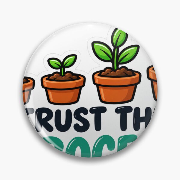 Item preview, Trust the Process – Plant Growth Motivation designed and sold by Kushwaha18.