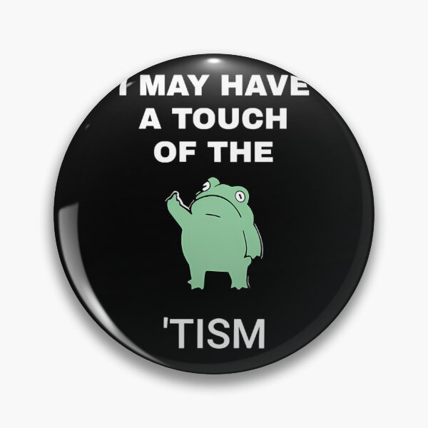 Item preview, I May Have A Touch Of TISM Funny Frog designed and sold by BuncoHearas.