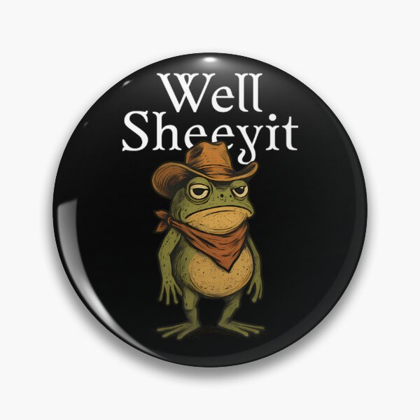 Item preview, Well Sheryit Funny Cowboy Frog designed and sold by BuncoHearas.