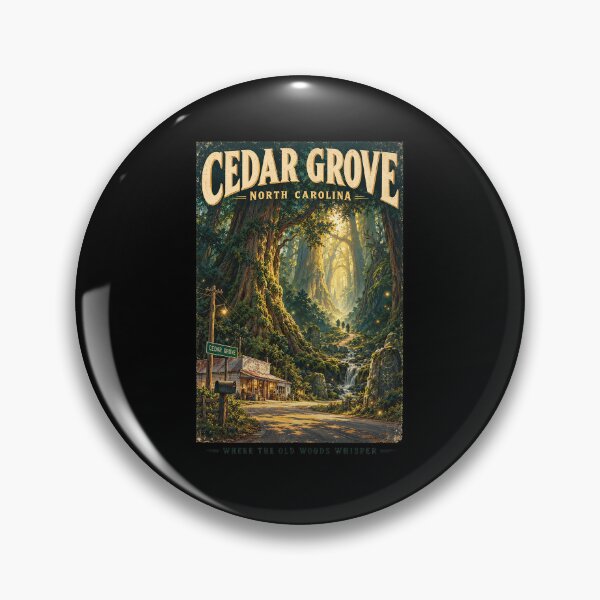 Item preview, Cedar Grove North Carolina – Where the Old Woods Whisper designed and sold by ChickenFund.