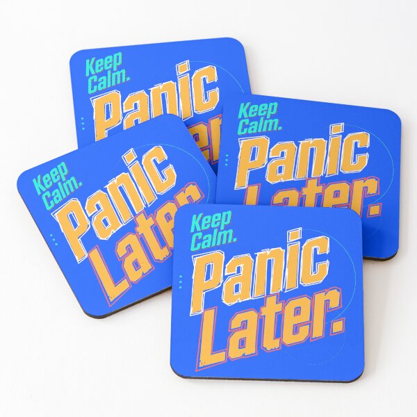 Item preview, Keep Calm. Panic Later. designed and sold by Geordesign.