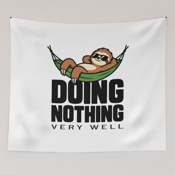 Item preview, Doing Nothing very well designed and sold by therockstuff.