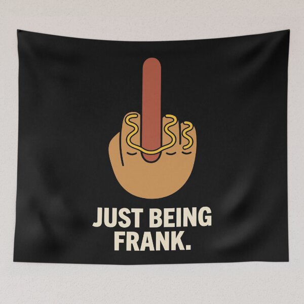 Item preview, Funny Hotdog Middle Finger Gesture Just Being Frank Humor designed and sold by Amir Faysal.