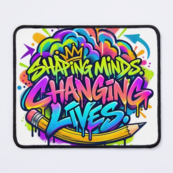Item preview, Shaping Minds, Changing Lives — Colorful Teacher Graffiti Art designed and sold by CaribChroma.