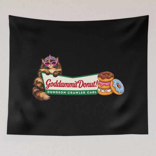 Item preview, Goddammit Donut Dungeon Crawler Carl Graphic designed and sold by LuzWilderman.
