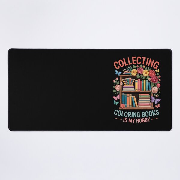 Item preview, COLLECTING COLORING BOOKS IS MY HOBBY designed and sold by jkrphoto.