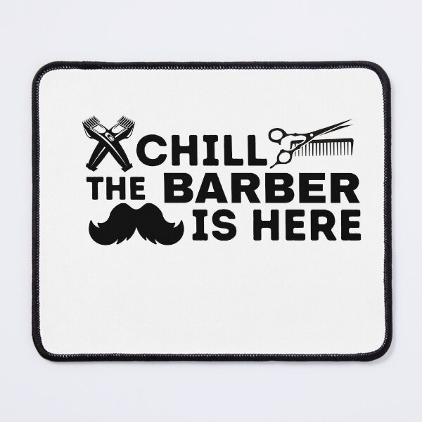 Item preview, Chill The Barber Is Here Design designed and sold by VirellonInk.