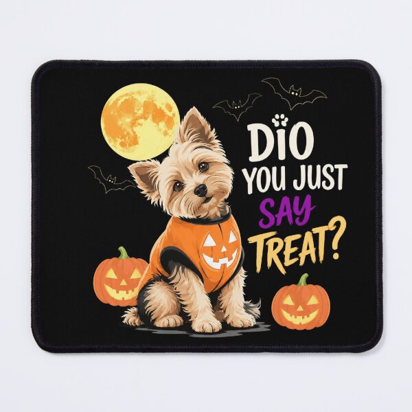 Item preview, Did You Just Say Treat designed and sold by EusebiaParro.