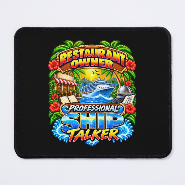 Item preview, Restaurant Owner Professional Ship Talker Cruise Vacation designed and sold by fungear.