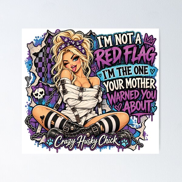 Item preview, I’m Not a Red Flag, I’m the One Your Mother Warned You About | Retro Blonde Pin-Up designed and sold by Crazyhuskychick.
