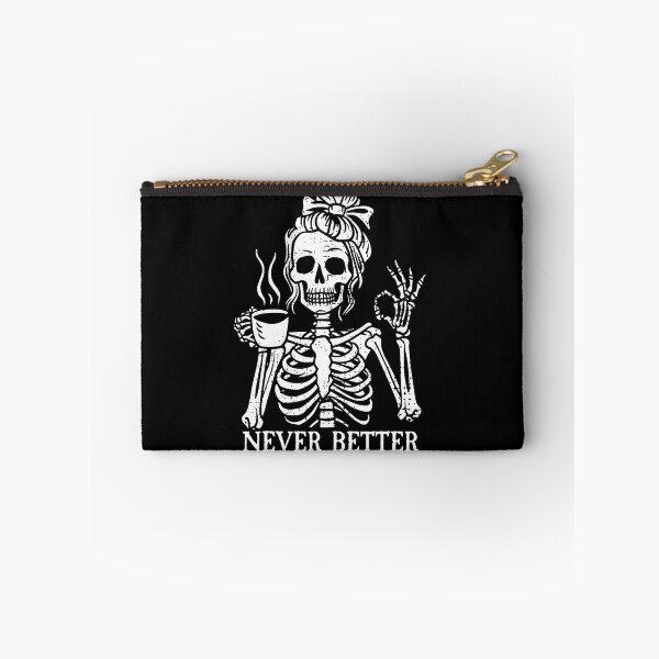 Item preview, Messy Bun Drinking Coffee For Women Never Better Skeleton designed and sold by Pider-Vampire.