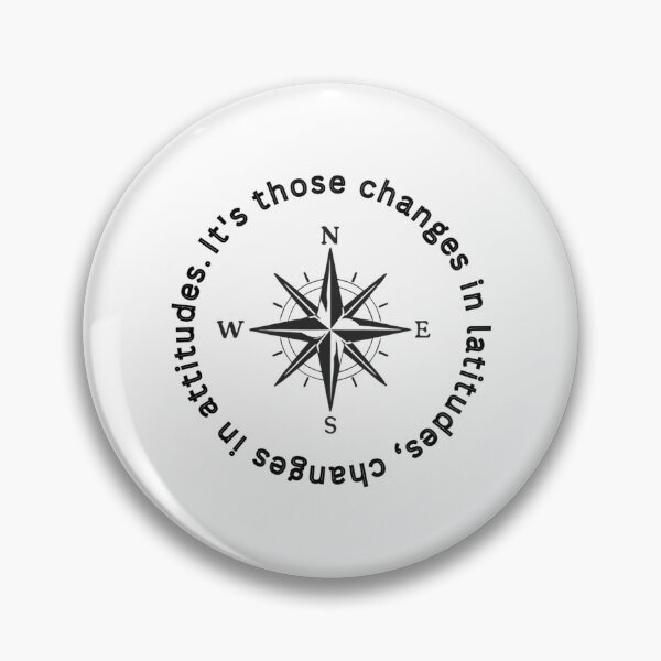 Item preview, Changes In Latitudes Changes In Attitudes designed and sold by justina-gooding.