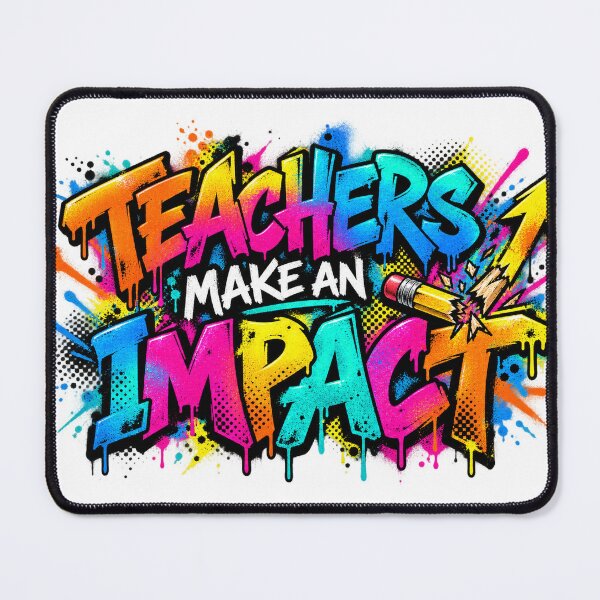Item preview, Teachers Make an Impact — Bold Street Art Teacher Design designed and sold by CaribChroma.