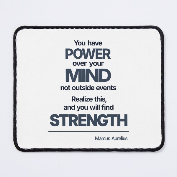 Item preview, You Have POWER Over Your Mind - Marcus Aurelius - Stoic Minimalist Quote - Dark Version designed and sold by Stoic Core.