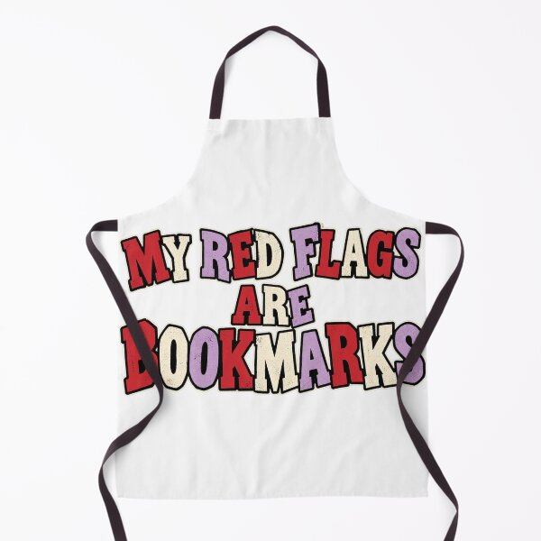 Item preview, My Red Flags Are Bookmarks - Book Lover designed and sold by mmromance.