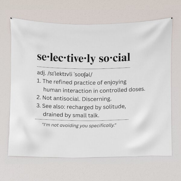 Item preview, Not Antisocial Selectively Social Introvert designed and sold by fadilow.