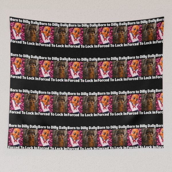 Item preview, Born To Dilly Dally Forced To Lock In Tung Tung Sahur Meme designed and sold by snailslowdance.