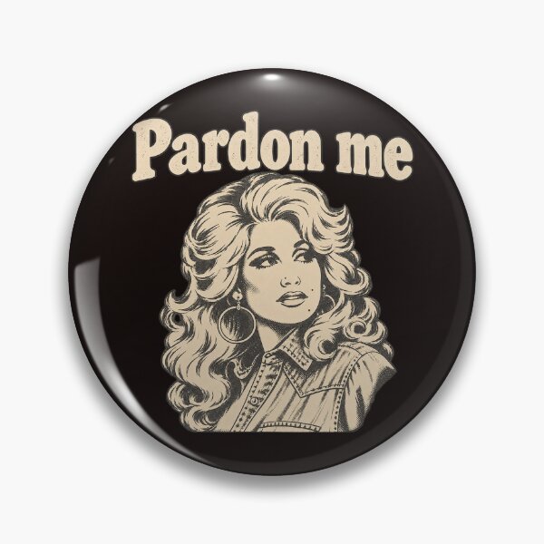 Item preview, Pardon Me Dolly Parton Inspired Retro Graphic designed and sold by DYALEEZ-XCR.
