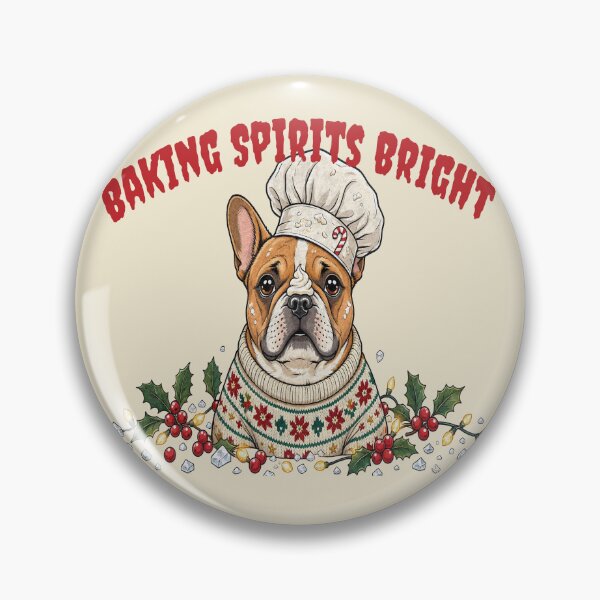 Item preview, Baking Spirits Bright Christmas French Bulldog Cute Holiday designed and sold by CraftyValley.