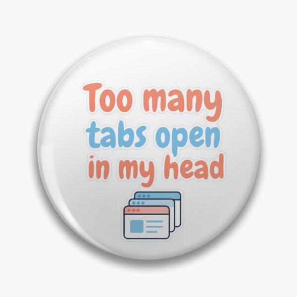 Item preview, Too Many Tabs Open Pastel Sticker designed and sold by MindfulMischief.