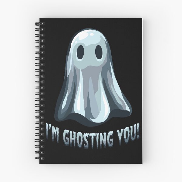 Item preview, I'm Ghosting You! designed and sold by amacher.