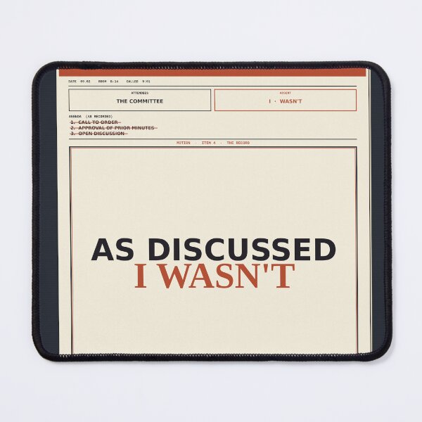 Item preview, As Discussed I Wasn't designed and sold by PhoenixTShirtz.
