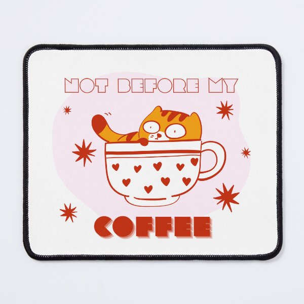Item preview, Not Before My Coffee Funny Cat Art designed and sold by MiaBellaGirl.