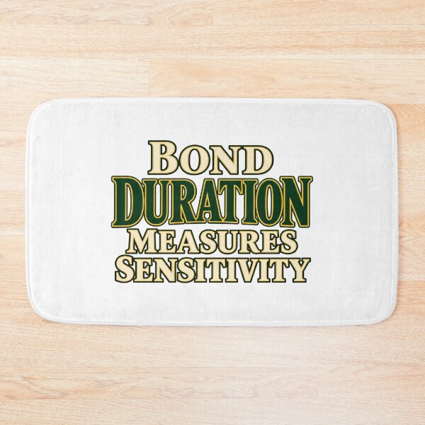 Item preview, Bond Duration Sensitivity Classic Finance Type designed and sold by Bikivuno.