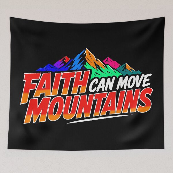 Item preview, Matthew 17:20 Faith Can Move Mountains designed and sold by plushism.