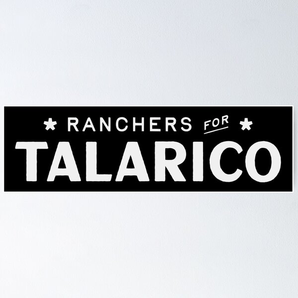 Item preview, RANCHERS FOR TALARICO designed and sold by oddwonders.