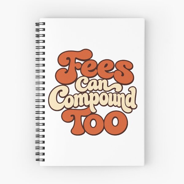 Item preview, Fees Can Compound Too Retro Finance Lettering designed and sold by Bikivuno.