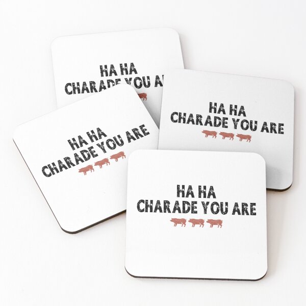 Item preview, Ha Ha Charade You Are designed and sold by joshpincus.