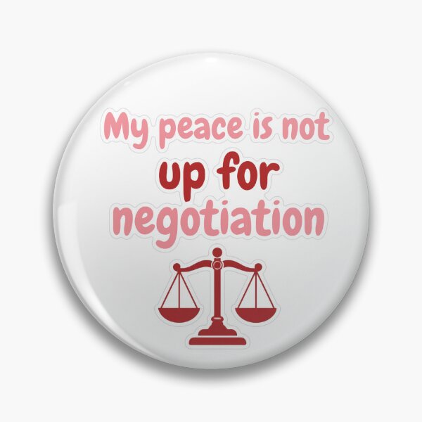Item preview, My Peace Is Not Up For Negotiation Sticker designed and sold by MindfulMischief.